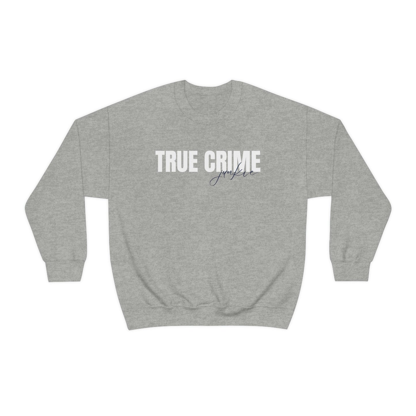 True Crime Sweatshirt, Criminal True Crime Junkie Shirt