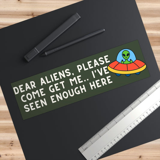 UFO Bumper Stickers, Aliens Come Get Me Bumper Sticker