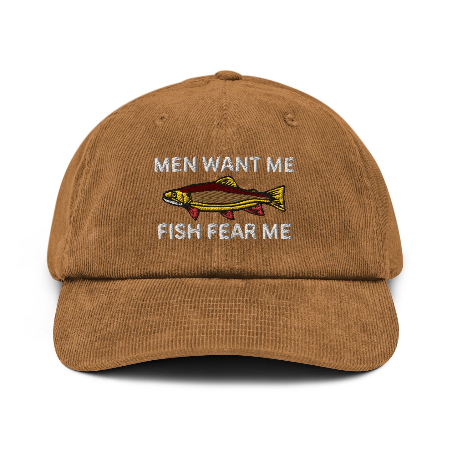 Men Want Me, Fish Fear Me Corduroy Hat